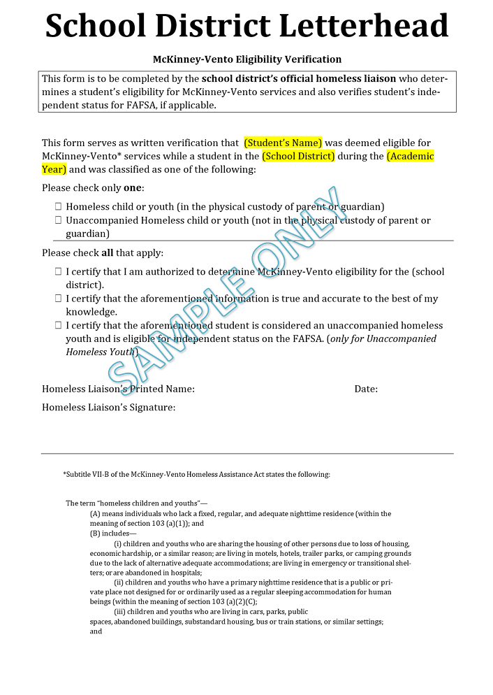 School District Letterhead form titled ‘McKinney-Vento Eligibility Verification.’ The document verifies a student’s eligibility for McKinney-Vento services and includes fields for student name, school district, and academic year. It provides checkboxes to indicate whether the student is homeless or unaccompanied, along with certification statements for the school district’s homeless liaison. Signature and date lines are included, followed by a section defining ‘homeless children and youth’ under federal law.