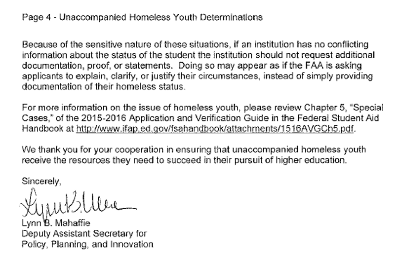 Page 4 of a U.S. Department of Education document titled ‘Unaccompanied Homeless Youth Determinations.’ The page explains that institutions should not request additional documentation if there is no conflicting information about a student’s homelessness status. It provides a reference link to the Federal Student Aid Handbook for more guidance and concludes the letter with a statement of support for unaccompanied homeless youth, followed by a signature from Lynn B. Mahaffie, Deputy Assistant Secretary for Policy, Planning, and Innovation.