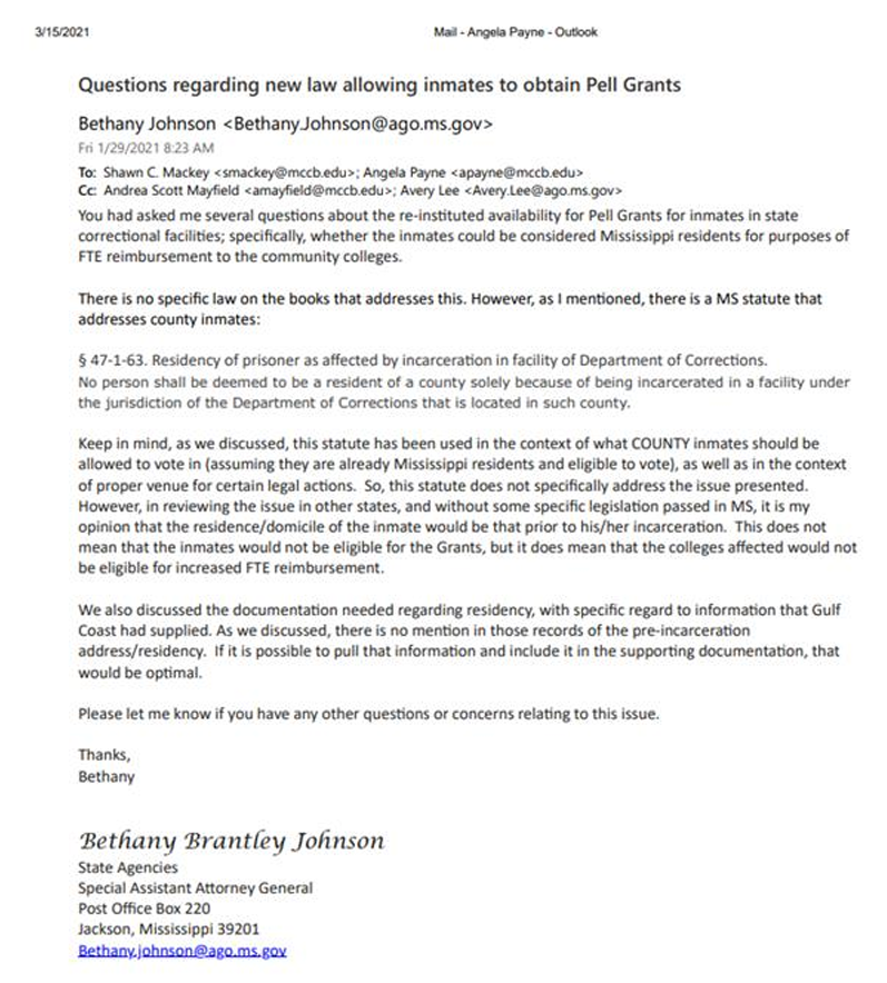 Screenshot of an email dated March 15, 2021, titled ‘Questions regarding new law allowing inmates to obtain Pell Grants.’ The message is from Bethany Johnson (Mississippi Attorney General’s Office) and discusses whether incarcerated individuals can be considered Mississippi residents for community college funding purposes. The email references a state statute on residency of prisoners, explains that incarceration alone does not establish county residency, and notes that residency is based on the individual’s domicile prior to incarceration. It concludes with guidance on documentation and includes the sender’s contact information.