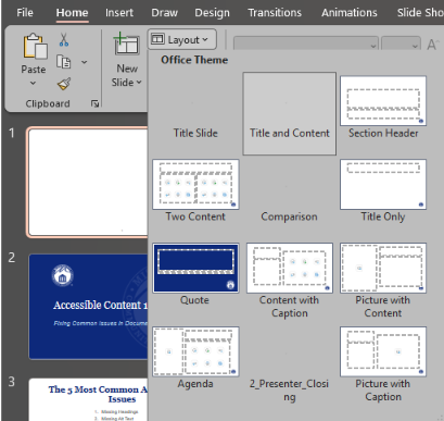In Microsoft PowerPoint, the Layout menu is expanded from the Home tab to show the available built-in slide layouts that can be used to organize accessible slide content.